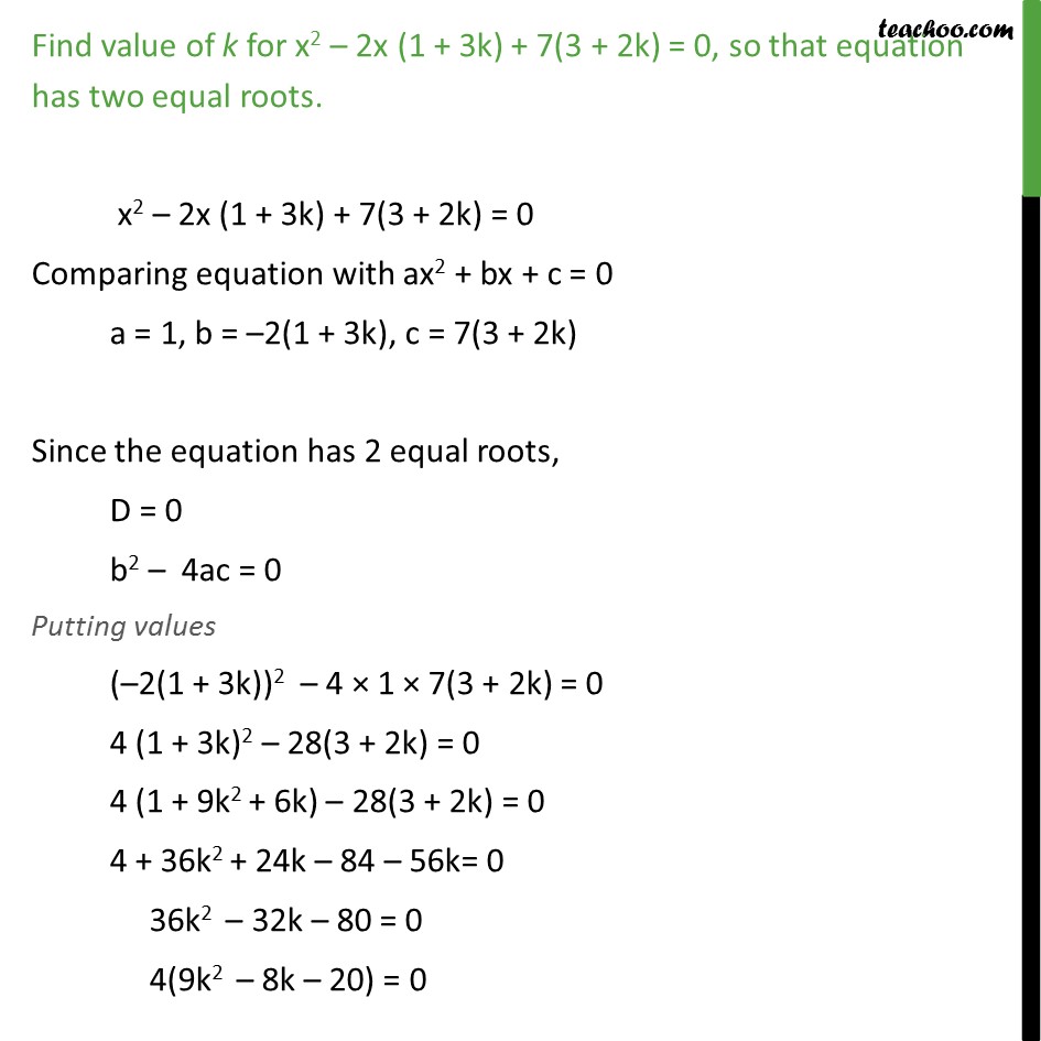 Find value of k for x2 - 2x (1 + 3k) + 7(3 + 2k).JPG